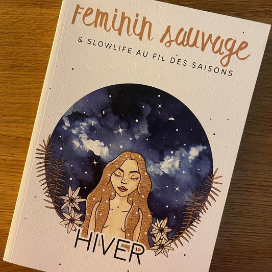 Féminin sauvage - Hiver